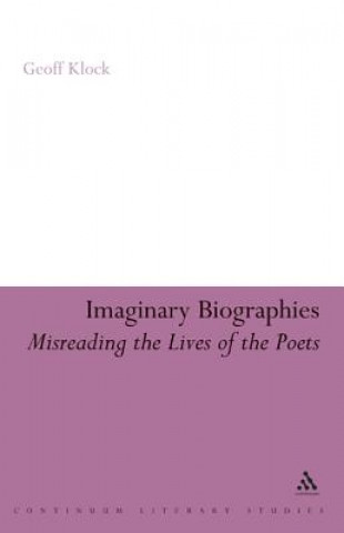 Книга Imaginary Biographies Geoff Klock