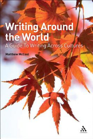 Książka Writing Around the World Matthew McCool