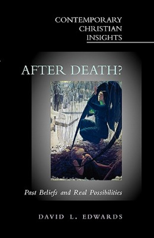 Kniha After Death? David L Edwards