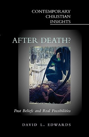 Carte After Death? David L Edwards