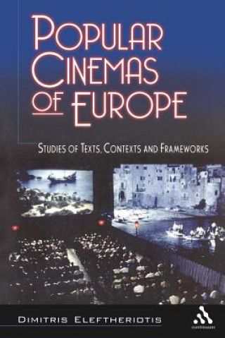 Книга Popular Cinemas of Europe Dimitris Eleftheriotis