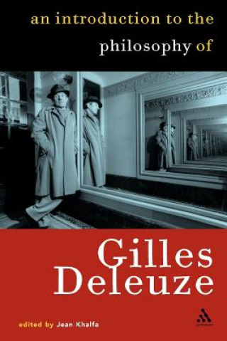 Kniha Introduction to the Philosophy of Gilles Deleuze Jean Khalfa