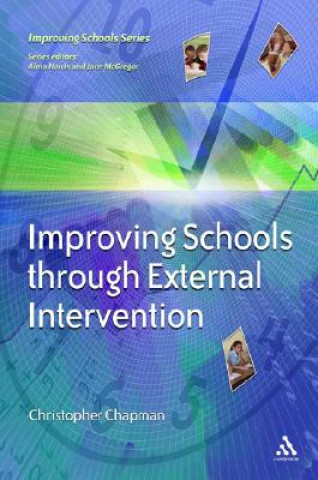 Carte Improving Schools Through External Intervention Christopher Chapman