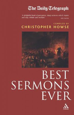 Carte Best Sermons Ever (Compact Edition) Christopher Howse