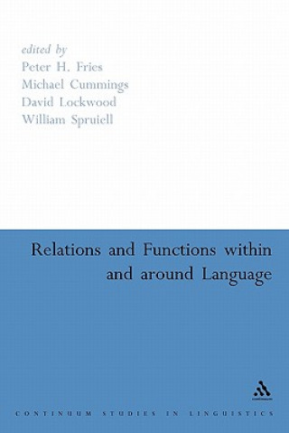 Könyv Relations and Functions within and around Language Peter H Fries