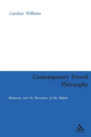 Buch Contemporary French Philosophy Caroline Williams