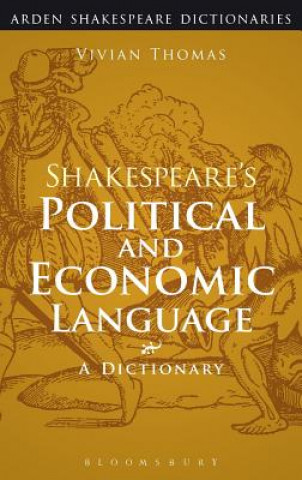 Kniha Shakespeare's Political and Economic Language Vivian Thomas