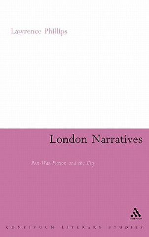 Książka London Narratives Lawrence Phillips