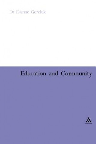 Book Education and Community Dianne Gereluk