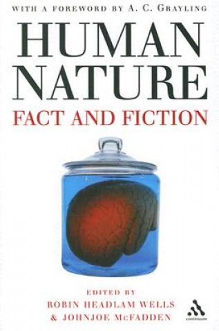 Könyv Human Nature: Fact and Fiction Robin Headlam-Wells