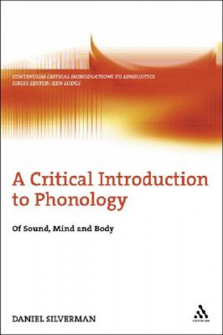 Książka Critical Introduction to Phonology Daniel Silverman