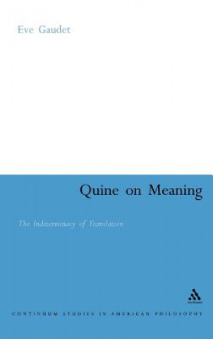 Libro Quine on Meaning Eve Gaudet