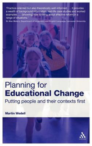 Libro Planning for Educational Change Martin Wedell