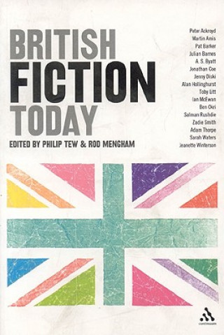 Carte British Fiction Today Rod Mengham