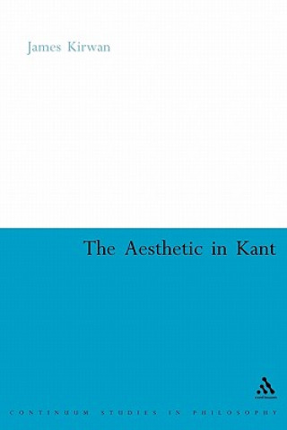 Libro Aesthetic in Kant James Kirwan