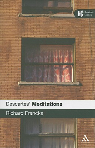 Kniha Descartes' 'Meditations' Richard Francks