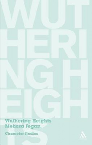 Könyv Wuthering Heights Melissa Fegan