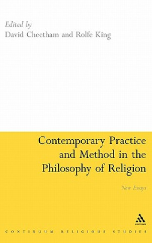 Kniha Contemporary Practice and Method in the Philosophy of Religion David Cheetham