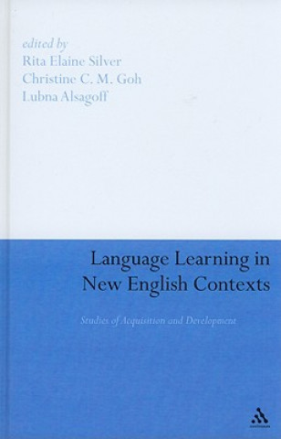 Книга Language Learning in New English Contexts Rita Elaine Silver