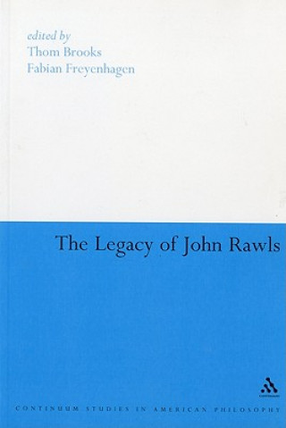 Carte Legacy of John Rawls Thom Brooks