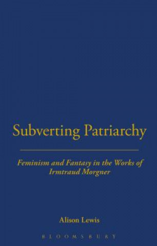 Book Subverting Patriarchy Alison Lewis