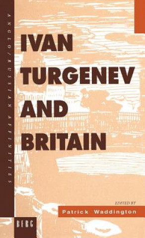 Kniha Ivan Turgenev and Britain Patrick Waddington