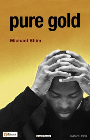 Książka Pure Gold Michael Bhim