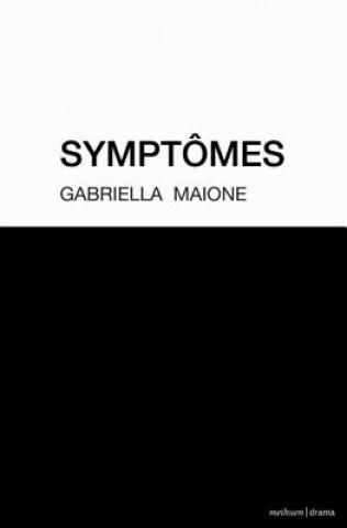 Knjiga Symptomes Gabriella Maione