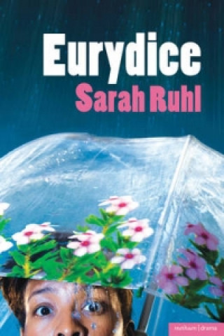 Kniha Eurydice Sarah Ruhl