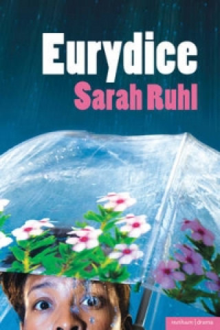 Knjiga Eurydice Sarah Ruhl