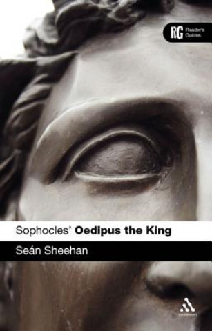 Könyv Sophocles' 'Oedipus the King' Sean Sheehan