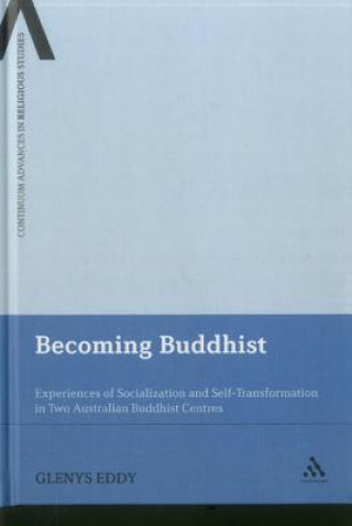 Könyv Becoming Buddhist Glenys Eddy
