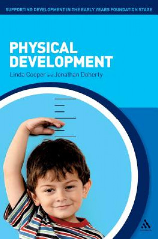 Kniha Physical Development Linda Cooper