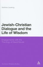 Jewish-Christian Dialogue and the Life of Wisdom