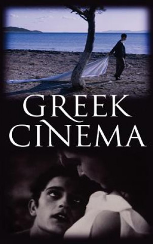 Kniha History of Greek Cinema Vrasidas Karalis