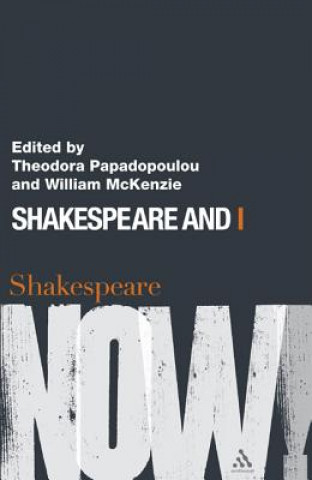 Livre Shakespeare and I Theodora Papadopoulou