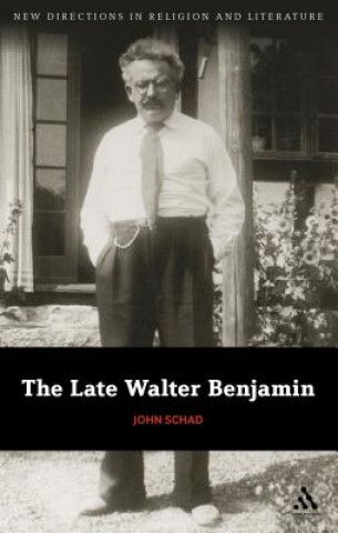 Book Late Walter Benjamin John Schad