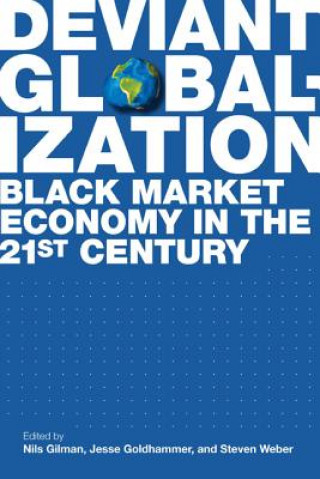 Kniha Deviant Globalization Jesse Goldhammer