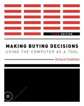 Kniha Making Buying Decisions 3rd Edition Richard Clodfelter