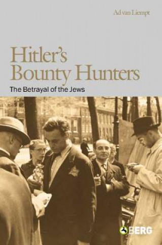 Book Hitler's Bounty Hunters Ad van Liempt