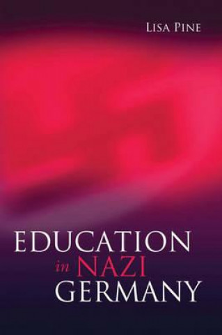 Carte Education in Nazi Germany Lisa Pine