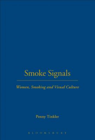 Livre Smoke Signals Penny Tinkler