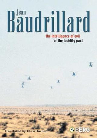 Carte Intelligence of Evil or the Lucidity Pact Jean Baudrillard