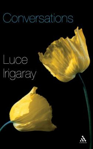Kniha Conversations Luce Irigaray