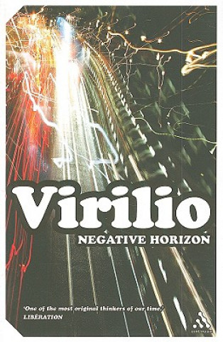 Kniha Negative Horizon Paul Virilio