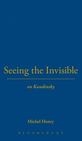 Livre Seeing the Invisible Michel Henry