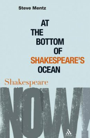 Buch At the Bottom of Shakespeare's Ocean Steve Mentz