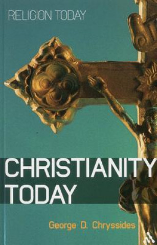 Kniha Christianity Today George D Chryssides