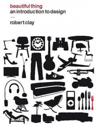 Книга Beautiful Thing Robert Clay