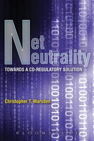 Kniha Net Neutrality Christopher T Marsden